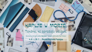 Kaplje v morje razstava